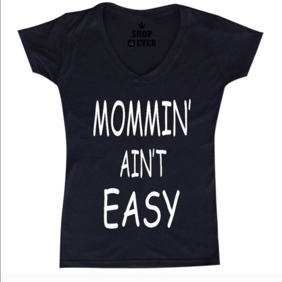 MOMMIN AINT EASY Tee - Picture 2 of 3